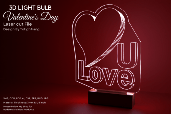 3D Light Bulb Laser Cut Valentine